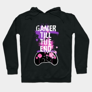 Gamer Till The End Hoodie